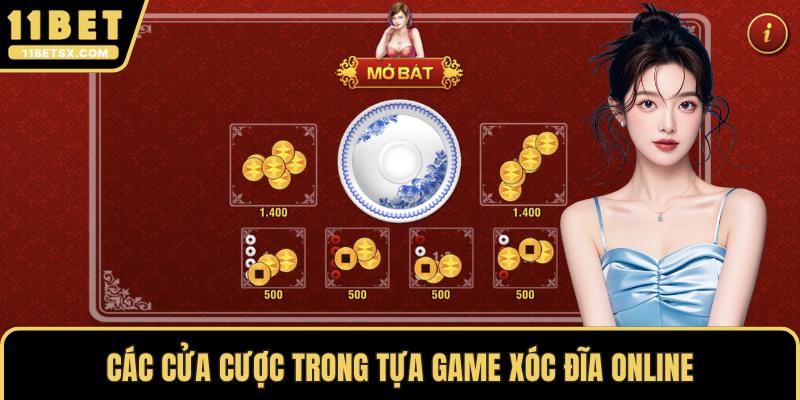 Các cửa cược trong tựa game xóc đĩa online