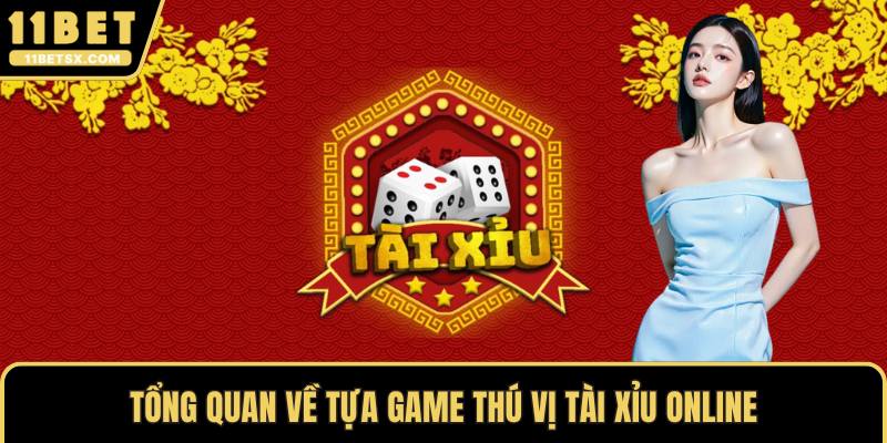 Tổng quan về tựa game thú vị tài xỉu online